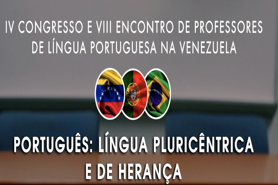 Bem-vindos ao IV Congresso e VIII Encontro de Professores de Língua Portuguesa da Venezuela 2021.